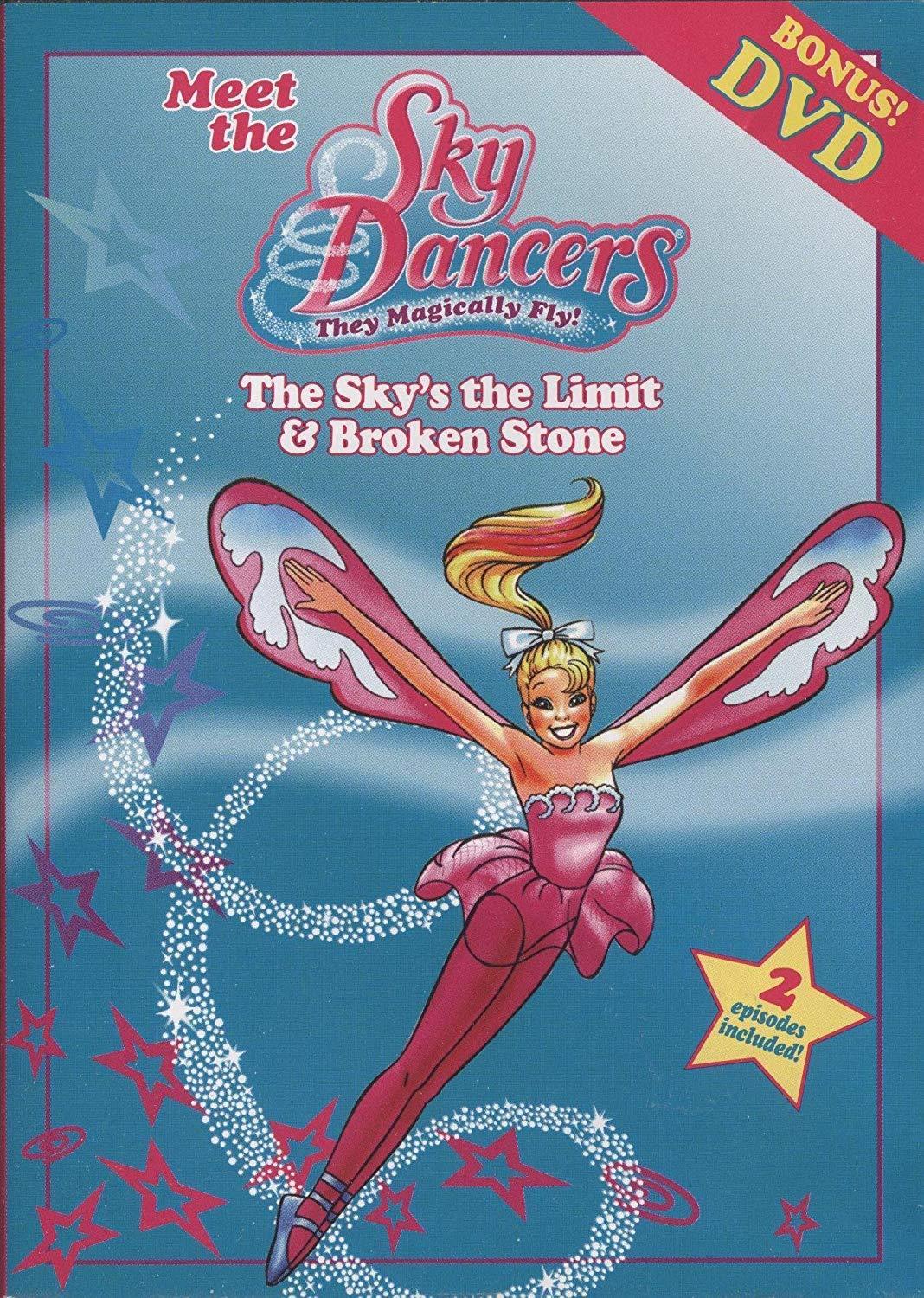 Meet the Sky Dancers: The Sky's the Limit & Broken Stone Blaze DVDs DVDs & Blu-ray Discs > DVDs