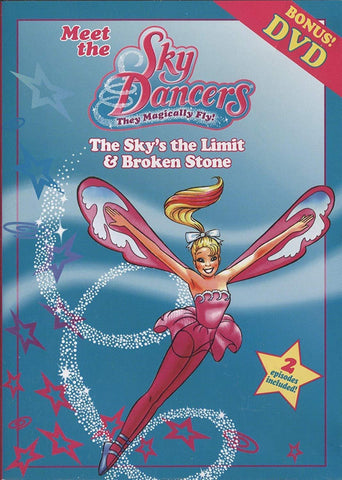 Meet the Sky Dancers: The Sky's the Limit &amp; Broken Stone Blaze DVDs DVDs & Blu-ray Discs > DVDs