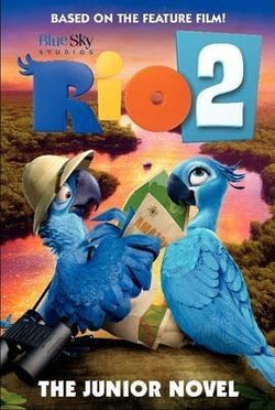 Rio 2: The Junior Novel (Ramona) Blaze DVDs DVDs & Blu-ray Discs > DVDs